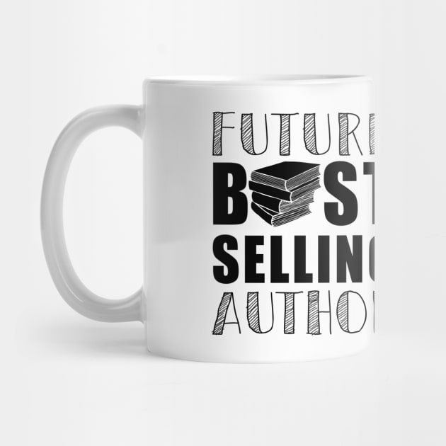 Future Best Selling Author | Funny book worm writer by MerchMadness